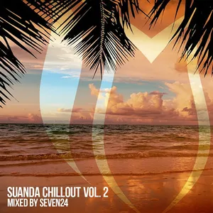 Seven24 - Suanda Chillout Vol. 2 - 2017 cover image