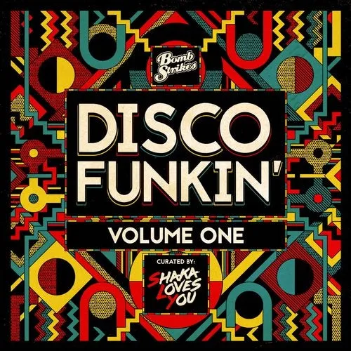 Shaka Loves You - Disco Funkin' Vol. 1 - 2019 cover image