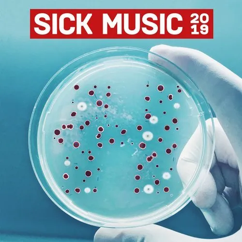Sick Music 2019 - 2019 cover image