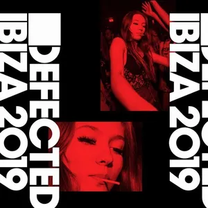 Simon Dunmore & Sam Divine - Defected Ibiza 2019 - 2019 cover image