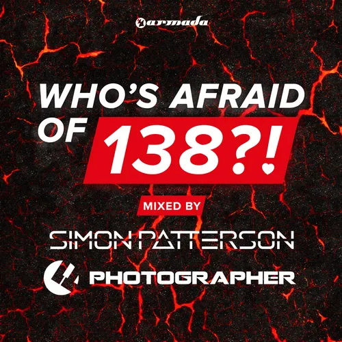 Simon Patterson & Photographer - Who's Afraid Of 138! Vol. 1 - 2014 cover image