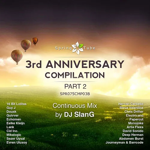 Spring Tube - 3rd Anniversary Compilation - Part 2 - DJ SlanG - 2012 cover image