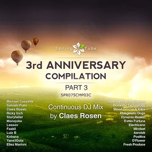 Spring Tube - 3rd Anniversary Compilation - Part 3 - Claes Rosen - 2012 cover image
