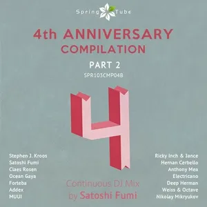 Spring Tube - 4th Anniversary Compilation - Part 2 - Satoshi Fumi - 2013 cover image