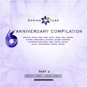Spring Tube - 6th Anniversary Compilation - Part 2 - Hernan Cerbello - 2015 cover image