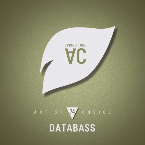 Databass (DE) - Spring Tube - Artist Choice 074 - 2024 cover image