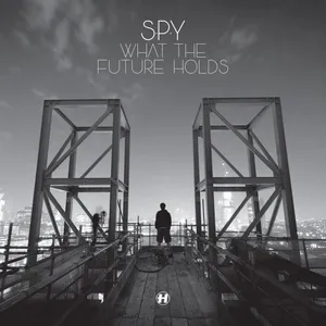S.P.Y. - What The Future Holds - Special Edition DJ Mix - 2012 cover image