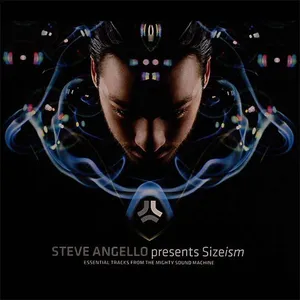 Steve Angello - Sizeism - 2007 cover image