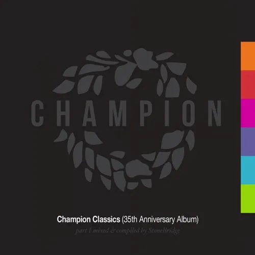 StoneBridge - Champion Classics (35th Anniversary Album) - Part 1 - 2020 cover image