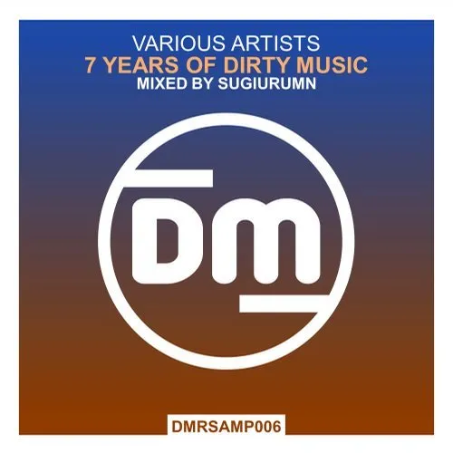 Sugiurumn - 7 Years Of Dirty Music - 2018 cover image
