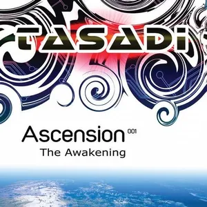 Tasadi - Ascension 001 - The Awakening - 2011 cover image