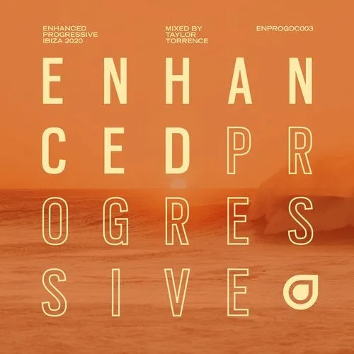 Taylor Torrence - Enhanced Progressive - Ibiza 2020 - 2020 cover image