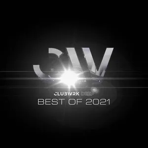 Teamwrk Records - CLUBWRK DEEP - Best Of 2021 - 2021 cover image
