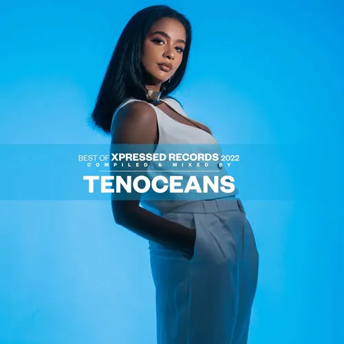 TENOCEANS - Best Of Xpressed Records 2022 - 2023 cover image