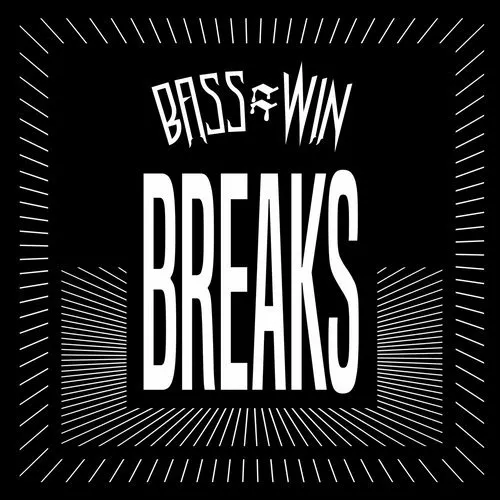 Terry Hooligan & Rico Tubbs - Bass=Win Breaks - 2018 cover image