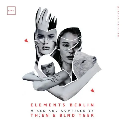 TH;EN & BLND TGER - ICONYC Elements - Berlin - 2019 cover image