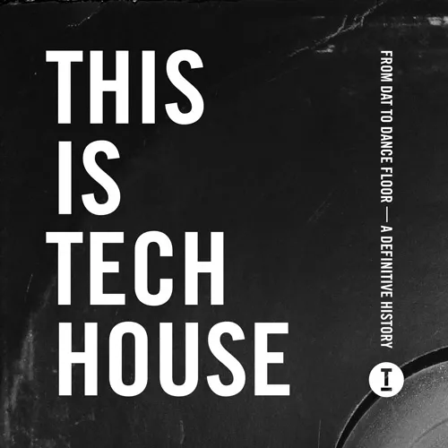 This Is Tech House - 2017 cover image