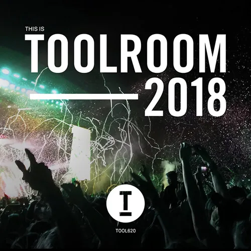This Is Toolroom 2018 - 2017 cover image