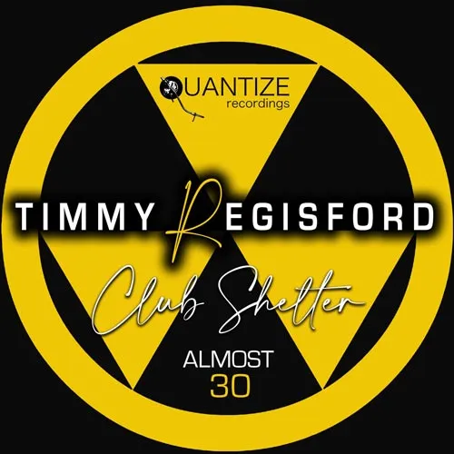 Timmy Regisford - Club Shelter - Almost 30 - 2020 cover image