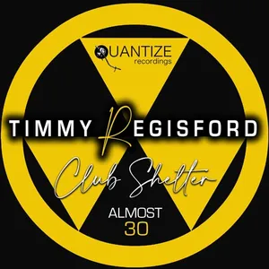 Timmy Regisford - Club Shelter - Almost 30 - 2020 cover image