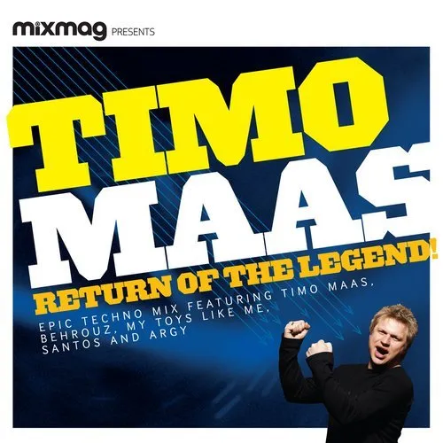 Timo Maas - Return Of The Legend! - 2009 cover image