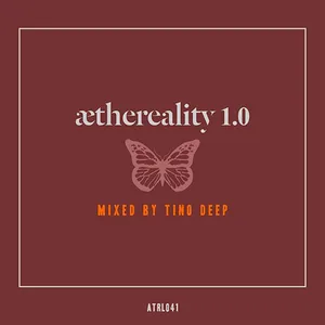 Tino Deep - Aethereality 1.0 - 2016 cover image