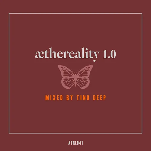 Tino Deep - Aethereality 1.0 - 2016 cover image
