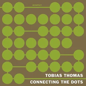 Tobias Thomas - Connecting The Dots - 2021 cover image