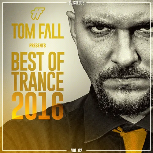 Tom Fall - Best Of Trance 2016 Vol. 02 - 2016 cover image
