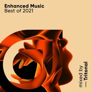 Tritonal - Enhanced Music - Best Of 2021 - 2021 cover image