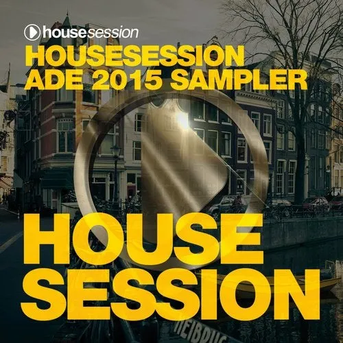 Tune Brothers - Housesession - ADE 2015 Sampler - 2015 cover image