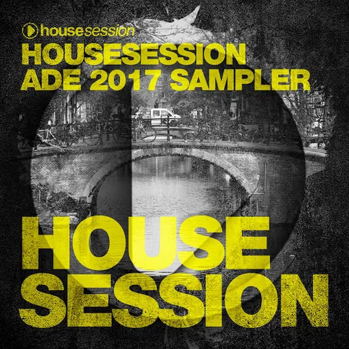 Tune Brothers - Housesession - ADE 2017 Sampler - 2017 cover image