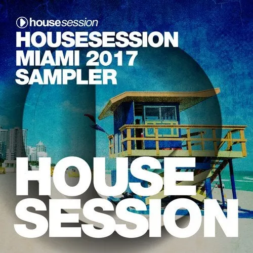 Tune Brothers - Housesession Miami 2017 Sampler - 2017 cover image