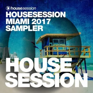 Tune Brothers - Housesession Miami 2017 Sampler - 2017 cover image