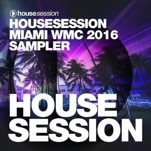 Tune Brothers - Housesession Miami WMC 2016 Sampler - 2016 cover image