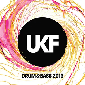 UKF Drum & Bass 2013 - 2013 cover image