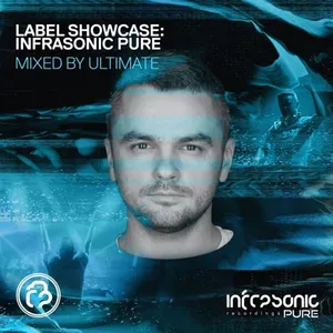 Ultimate - Label Showcase - Infrasonic Pure - 2021 cover image