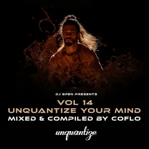 Coflo - Unquantize Your Mind Vol. 14 - 2024 cover image