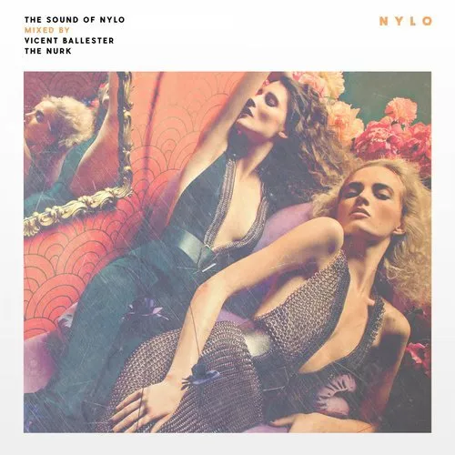 Vicent Ballester & The Nurk - The Sound Of NYLO Vol. 1 - 2017 cover image