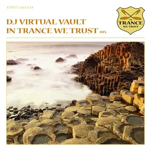 Virtual Vault - In Trance We Trust 015 - 2010 cover image