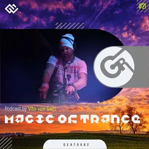 Vito Von Gert - Magic Of Trance Vol. 21 - 2022 cover image