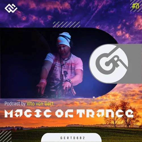 Vito Von Gert - Magic Of Trance Vol. 21 - 2022 cover image