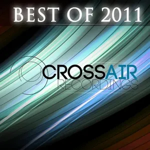 Vlad Vizitiu - CrossAIR Recordings - Best Of 2011 - 2011 cover image