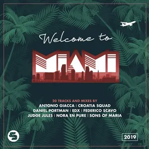 Welcome To Miami 2019 - 2019 cover image