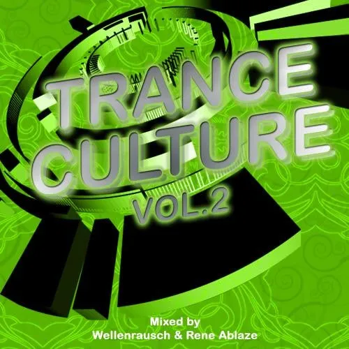 Wellenrausch & Rene Ablaze - Trance Culture Vol. 2 - 2009 cover image
