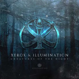 Xerox & Illumination - Creatures Of The Night (2021 Remaster) - 2021 cover image