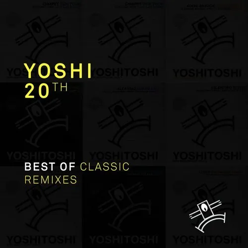 Yoshi 20th - Best Of Classic Remixes - 2016 cover image