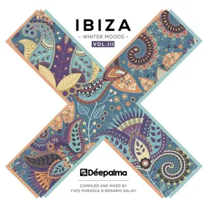 Yves Murasca & Rosario Galati - Deepalma - Ibiza Winter Moods Vol. 3 - 2021 cover image