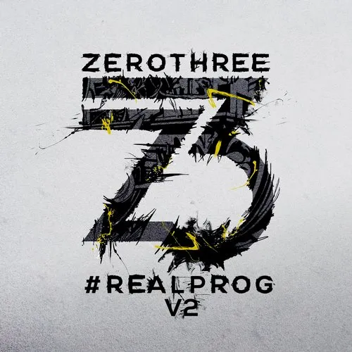 Zerothree pres. #REALPROG V2 - 2016 cover image