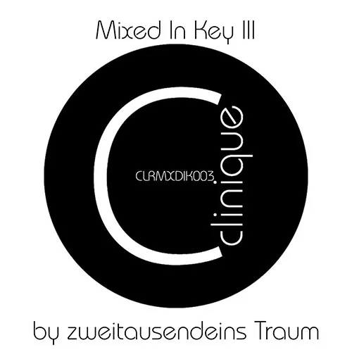 Zweitausendeins Traum - Mixed In Key III - 2017 cover image
